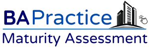 BA Practice Maturity Assessment